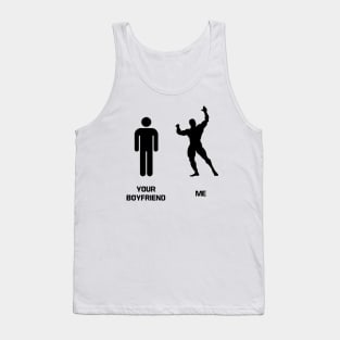 gym difference between your boyfriend and me Tank Top